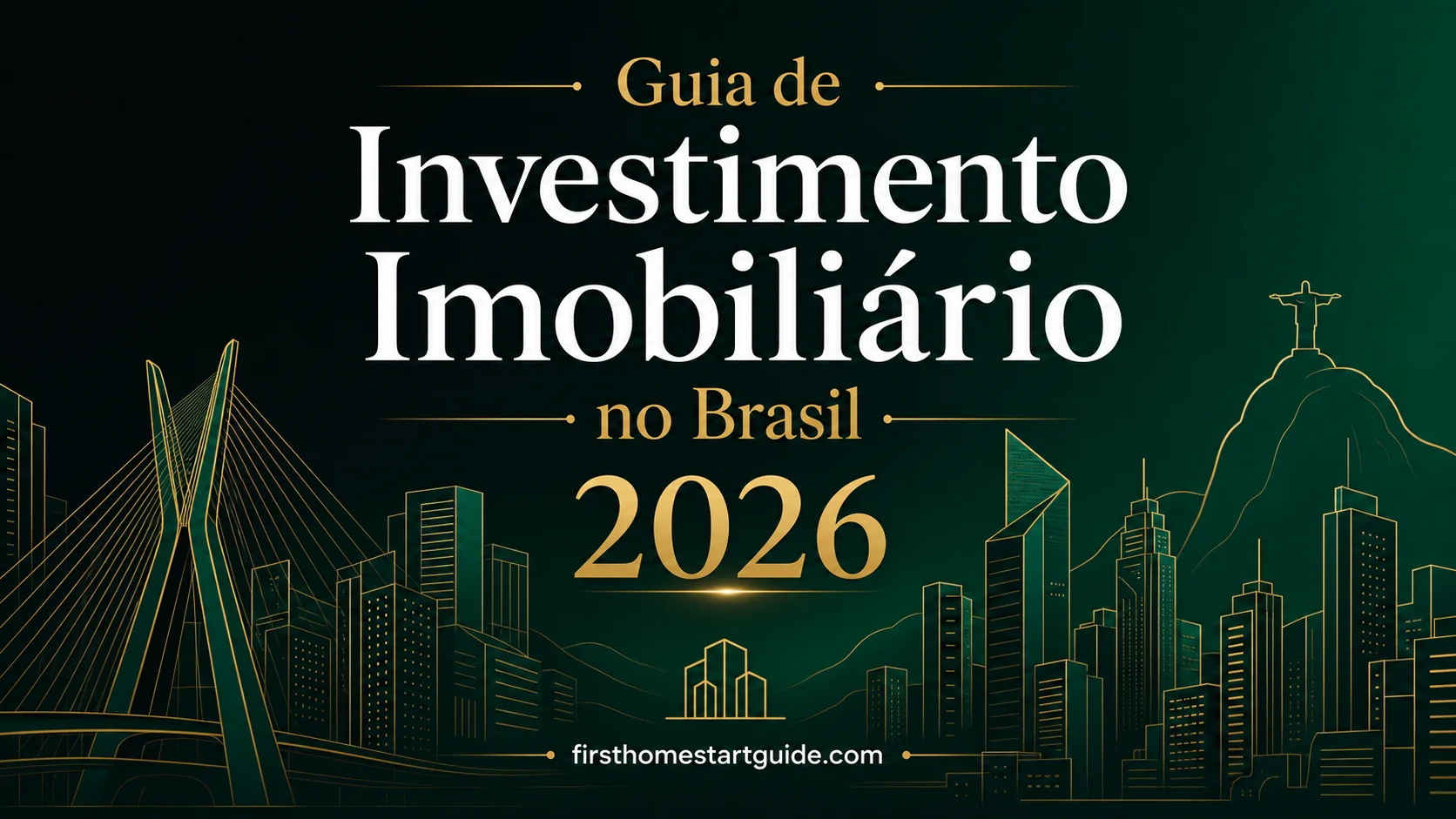 Brasil — Investimento Imobiliário — Tributação, Despejo e Portfólio