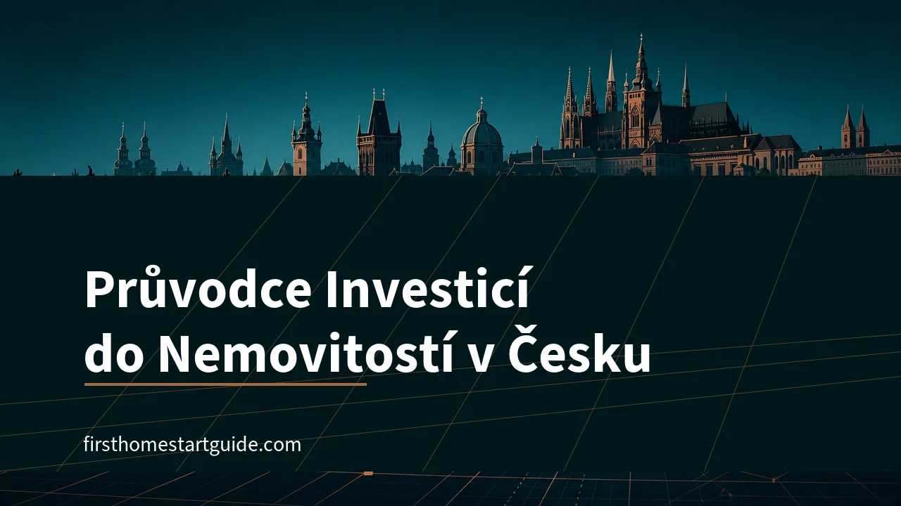 Investice do Nemovitostí v Česku — Bez Drahých Omylů